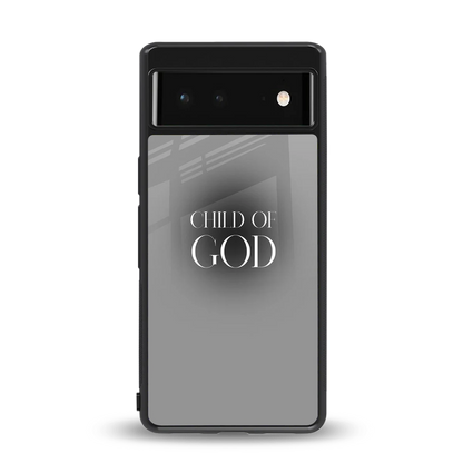 Child Of God back phone cover | glass case for google pixel 6a
