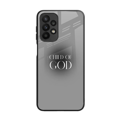 Child Of God back phone cover | glass case for samsung galaxy a23