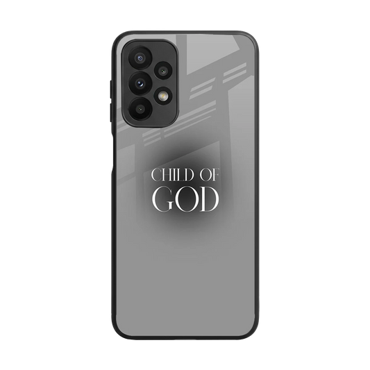 Child Of God back phone cover | glass case for samsung galaxy a23