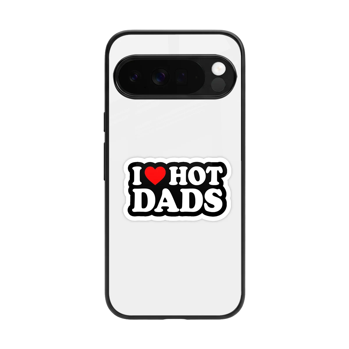 Dad Crush back phone cover | glass case for google pixel 10 pro xl