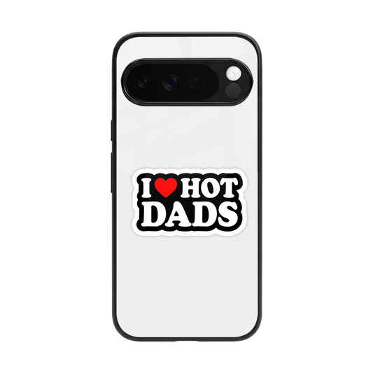 Dad Crush back phone cover | glass case for google pixel 10 pro xl