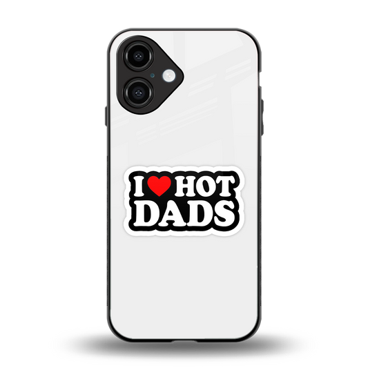 Dad Crush Phone Case for Iphone 16 | Glass Case