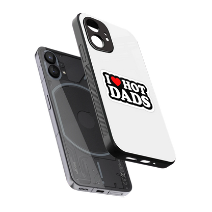 Dad Crush sleek nothing phone 1 cover with tempered glass back and TPU edges