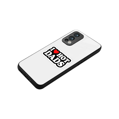 Dad Crush stylish phone case for oneplus nord 2 | glossy glass and slim fit