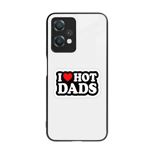 Dad Crush back phone cover | glass case for oneplus nord ce 2 lite