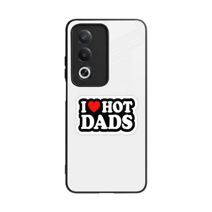 Dad Crush back phone cover | glass case for oppo a3 pro