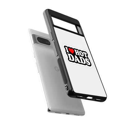 Dad Crush sleek google pixel 7 cover with tempered glass back and TPU edges