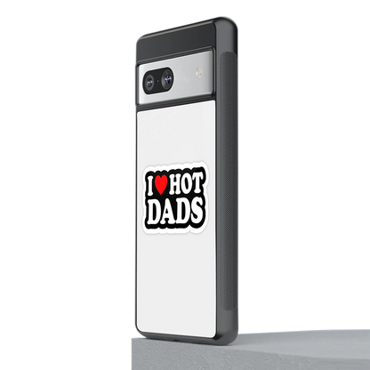 Dad Crush stylish phone case for google pixel 7a | glossy glass and slim fit