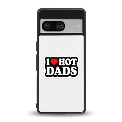 Dad Crush back phone cover | glass case for google pixel 8