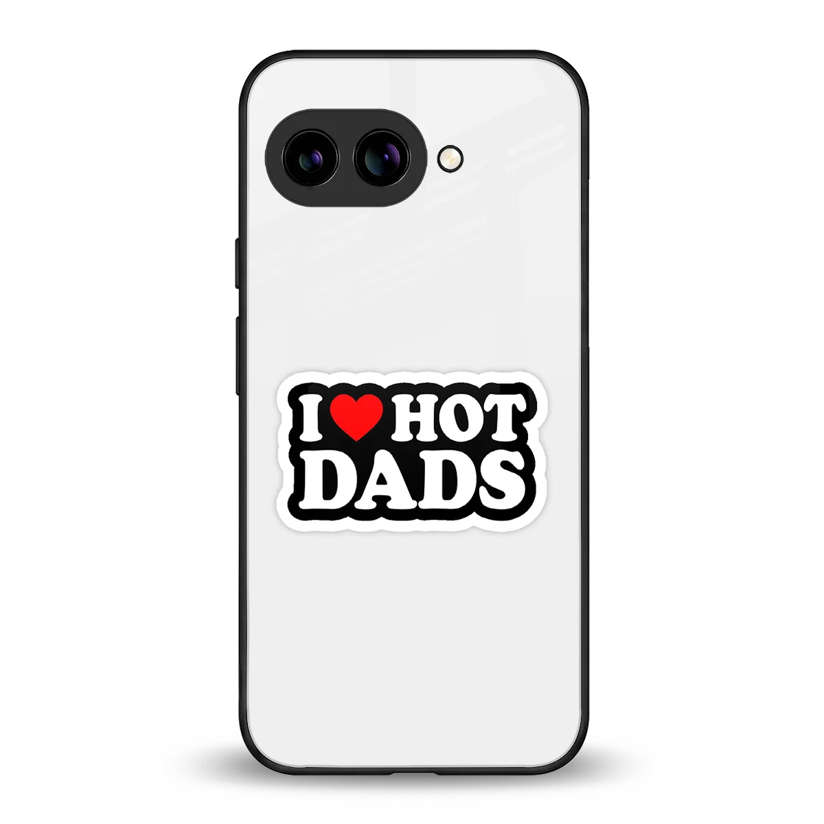 Dad Crush back phone cover | glass case for google pixel 10a