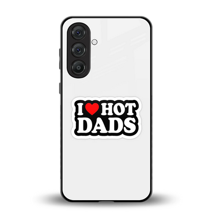 Dad Crush back phone cover | glass case for samsung galaxy a55 5g