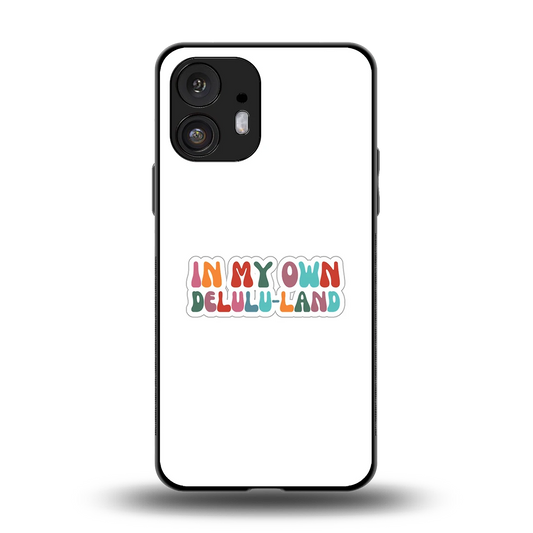 Delulu Land back phone cover | glass case for nothing phone 2
