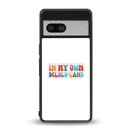 Delulu Land back phone cover | glass case for google pixel 7a
