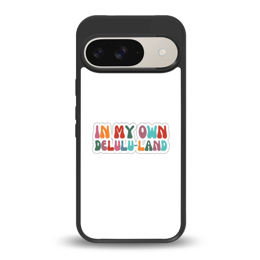 Delulu Land back phone cover | glass case for google pixel 9