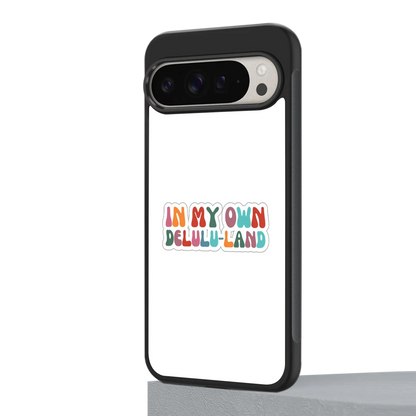 Delulu Land google pixel 9 pro xl mobile cover | shockproof glass phone case