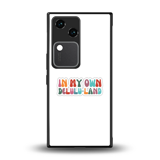 Delulu Land back phone cover | glass case for vivo v30