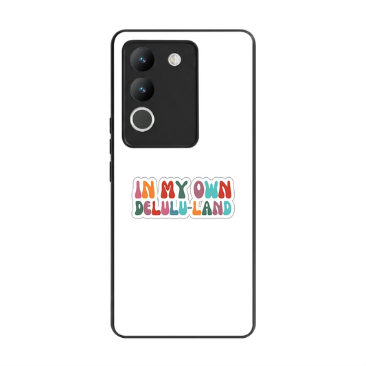 Delulu Land back phone cover | glass case for vivo y200 5g