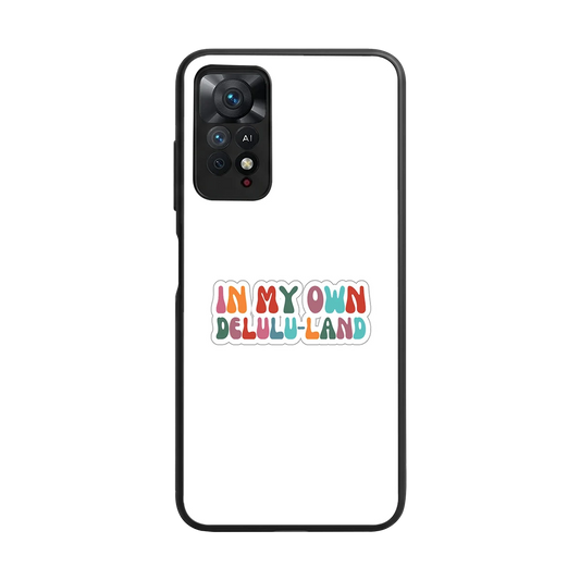 Delulu Land back phone cover | glass case for redmi note 11 pro