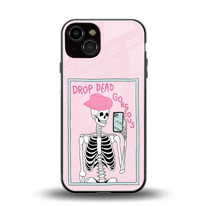 Drop Dead Gorgeous back phone cover | glass case for iphone 14
