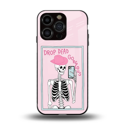 Drop Dead Gorgeous back phone cover | glass case for iphone 15 pro