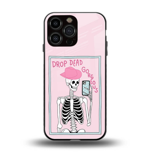 Drop Dead Gorgeous back phone cover | glass case for iphone 16 pro max