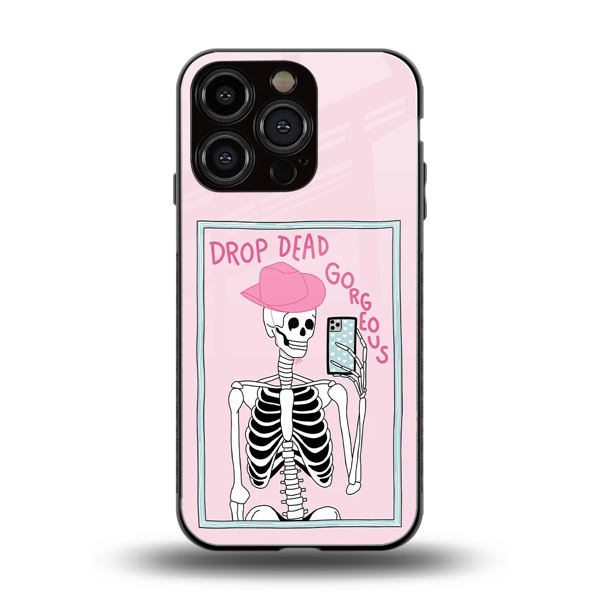 Drop Dead Gorgeous back phone cover | glass case for iphone 16 pro