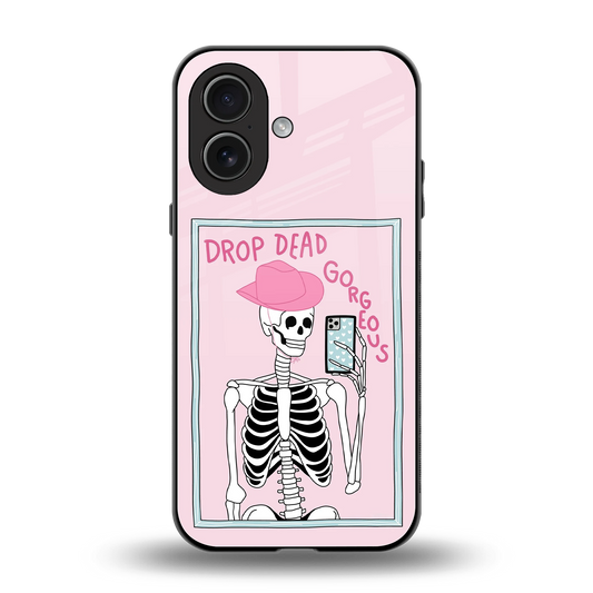 Drop Dead Gorgeous back phone cover | glass case for iphone 17