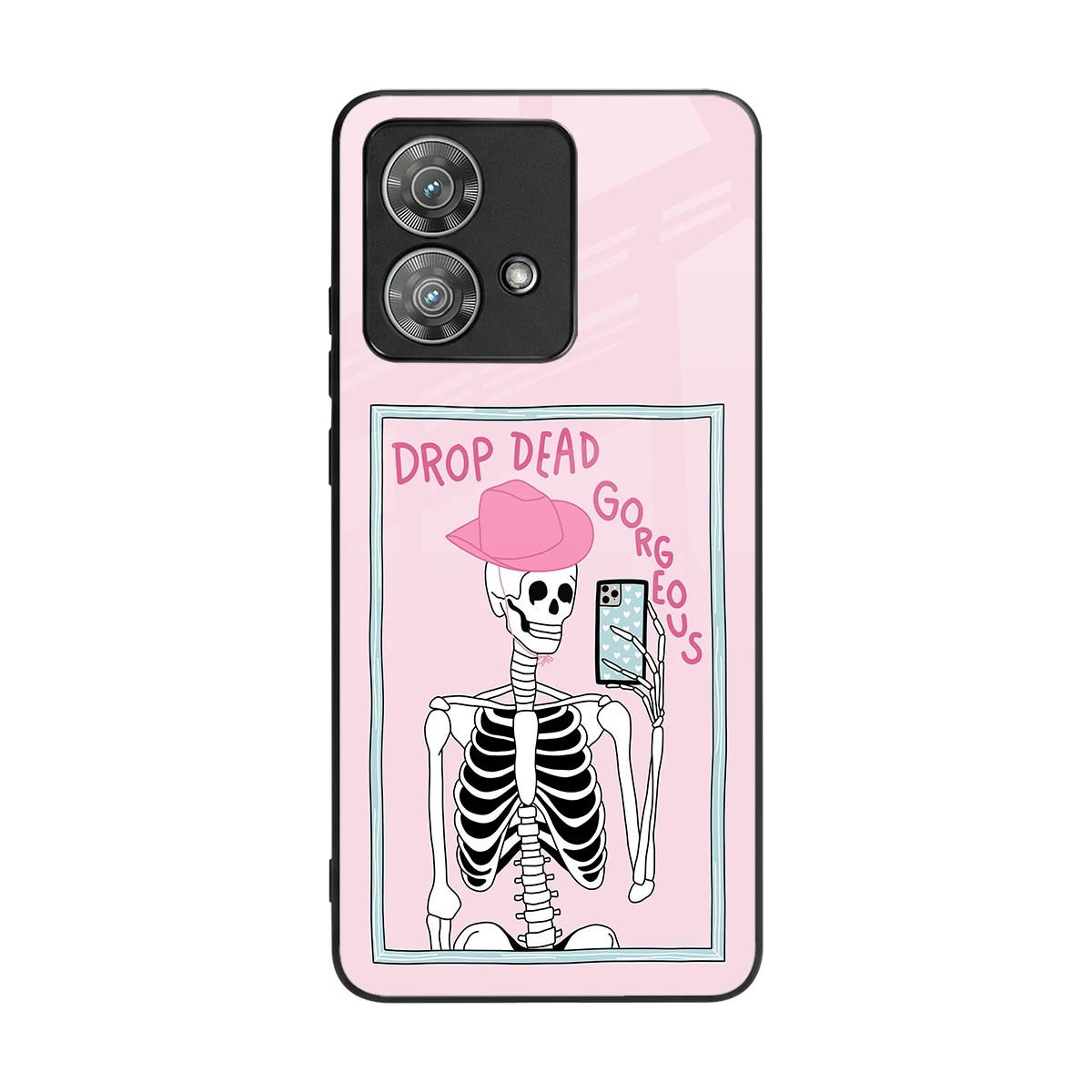 Drop Dead Gorgeous back phone cover | glass case for motorola edge 40 neo 5g