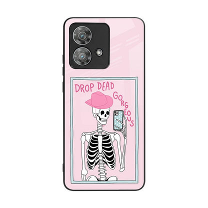 Drop Dead Gorgeous back phone cover | glass case for motorola edge 40 neo 5g