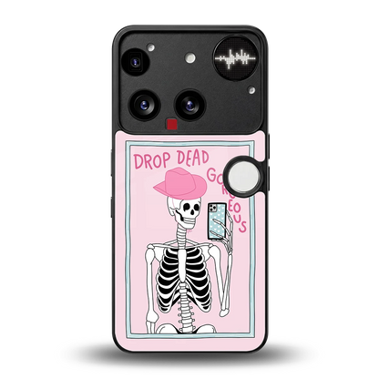Drop Dead Gorgeous back phone cover | glass case for nothing phone 3