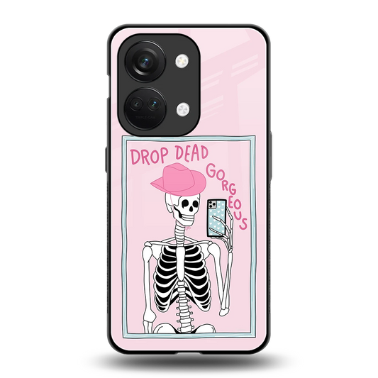 Drop Dead Gorgeous back phone cover | glass case for oneplus nord 3