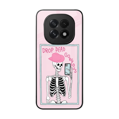 Drop Dead Gorgeous back phone cover | glass case for oppo f29 5g