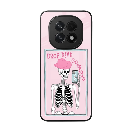 Drop Dead Gorgeous back phone cover | glass case for oppo f29 5g