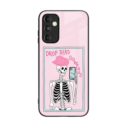 Drop Dead Gorgeous back phone cover | glass case for samsung galaxy m14 5g