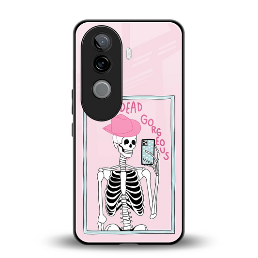 Drop Dead Gorgeous back phone cover | glass case for vivo v40e