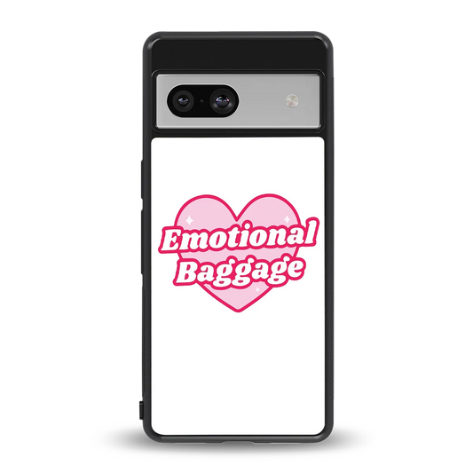 Emotional Baggage back phone cover | glass case for google pixel 7