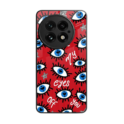 Eyes On You back phone cover | glass case for oneplus 13