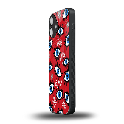 Eyes On You iphone 16 plus mobile cover | shockproof glass phone case