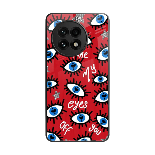 Eyes On You back phone cover | glass case for oneplus 13r