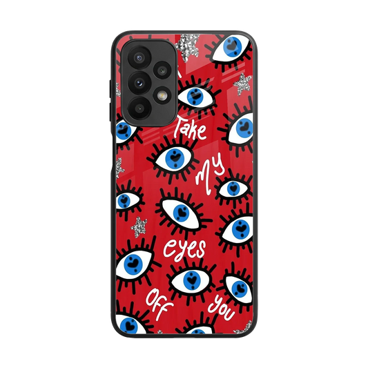 Eyes On You back phone cover | glass case for samsung galaxy a23