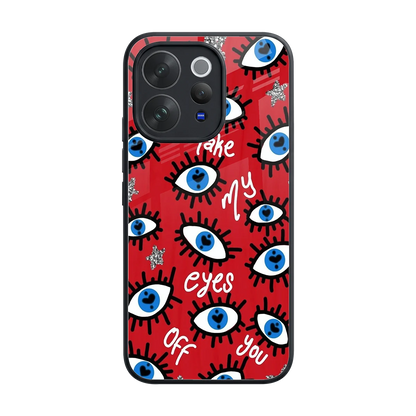 Eyes On You back phone cover | glass case for vivo v70 elite