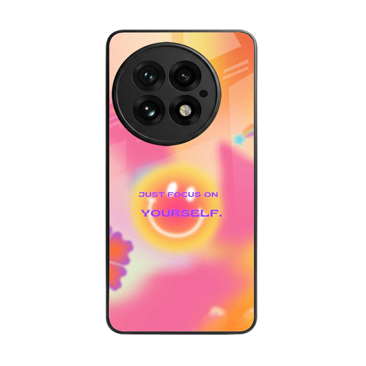Focus On Yourself back phone cover | glass case for oneplus 13