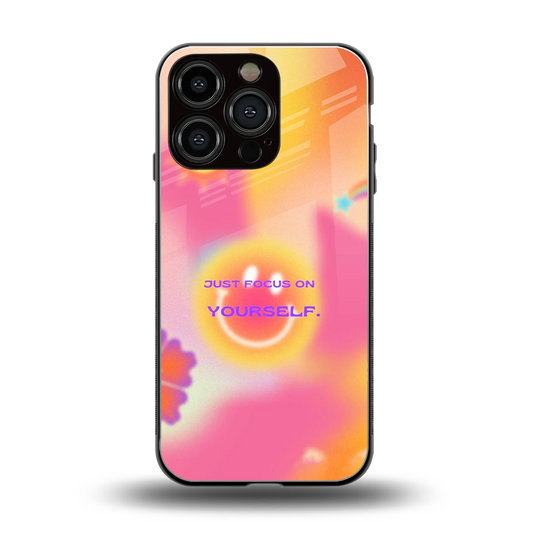 Focus On Yourself back phone cover | glass case for iphone 16 pro