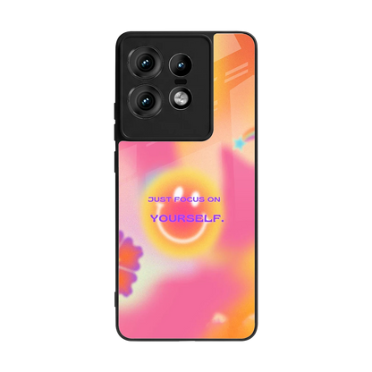 Focus On Yourself back phone cover | glass case for motorola edge 50 pro
