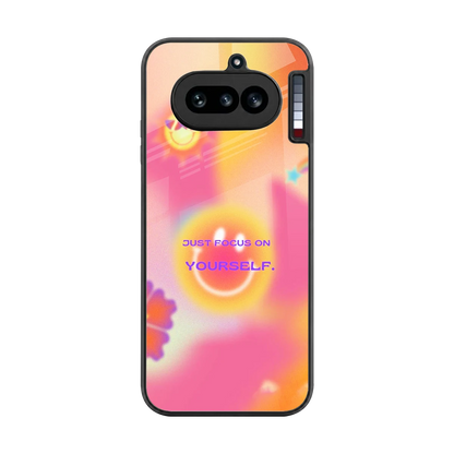Focus On Yourself back phone cover | glass case for nothing phone 4a
