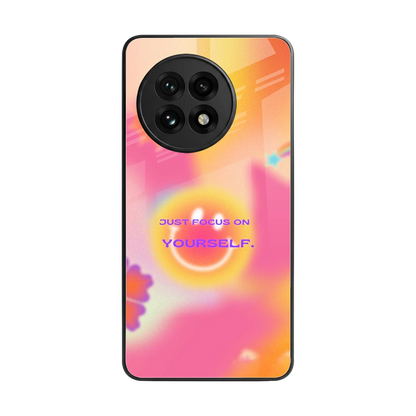Focus On Yourself back phone cover | glass case for oneplus 13r