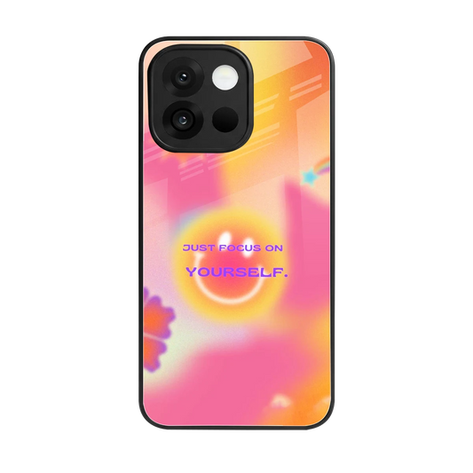 Focus On Yourself back phone cover | glass case for oneplus 13s