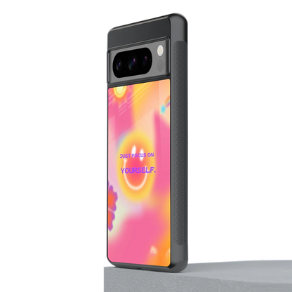 Focus On Yourself stylish phone case for google pixel 8 pro | glossy glass and slim fit