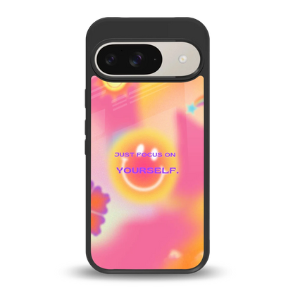 Focus On Yourself back phone cover | glass case for google pixel 9