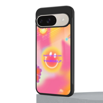 Focus On Yourself google pixel 9 mobile cover | shockproof glass phone case
